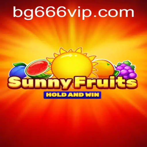 Exploring the Exciting World of SunnyFruits with Keyword bg666